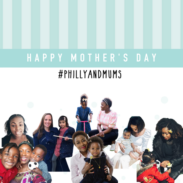 Celebrating our #PhillyandMums community this Mother's Day